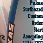 PUKAS Surfboard　カスタムオーダーがスタート！